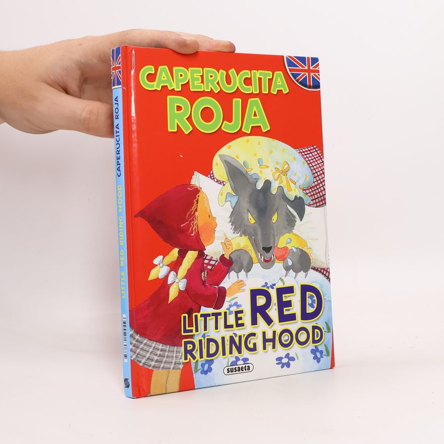 Autorenkollektiv Caperucita Roja - Little Red Riding Hood