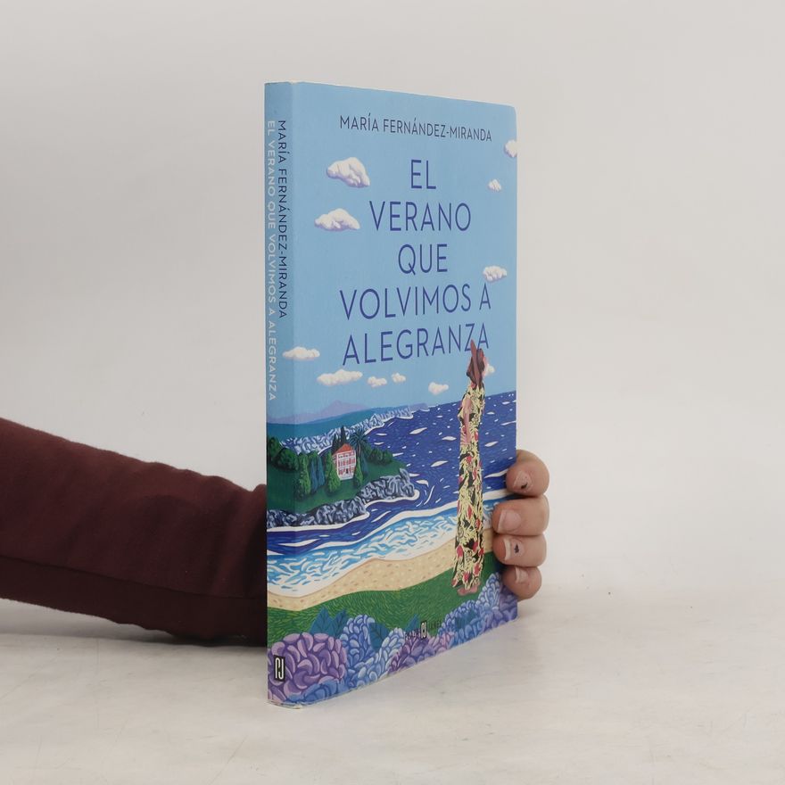 María Fernández-Miranda El verano que volvimos a Alegranza