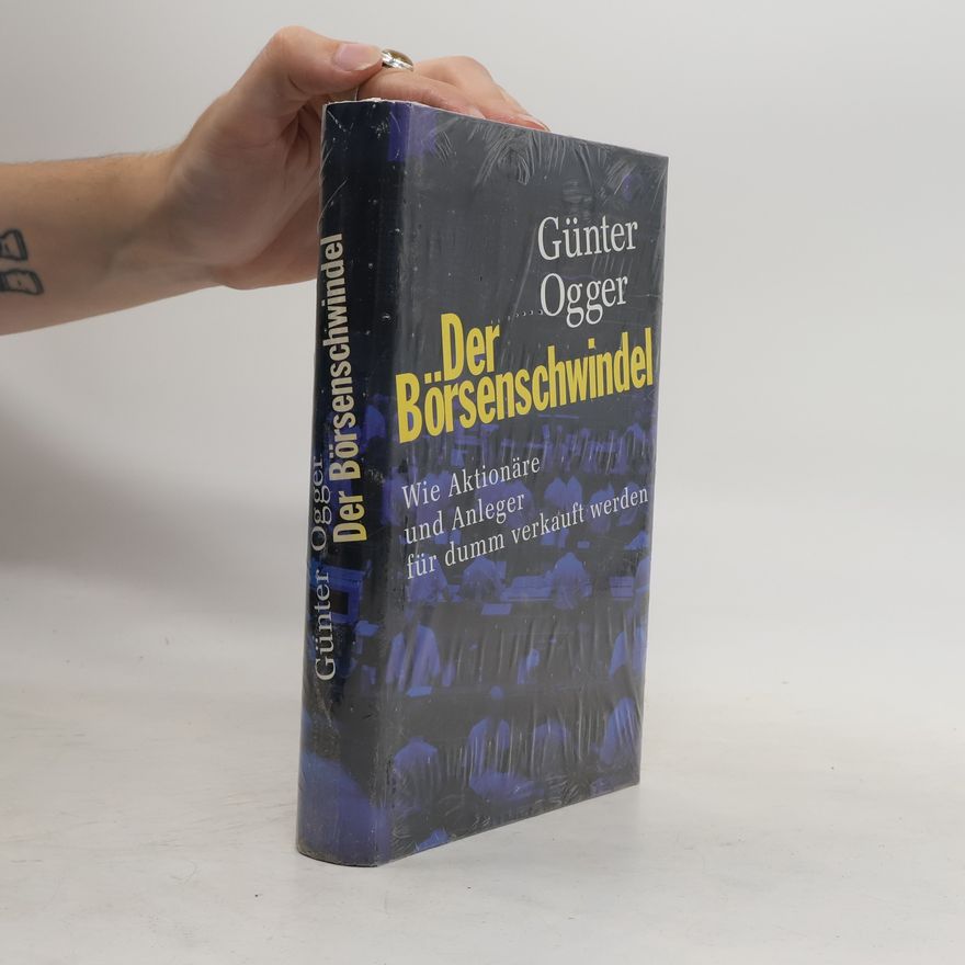 Günter Ogger Der Börsenschwindel