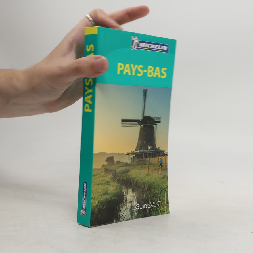 Guides Touristiques Michelin Michelin Guide Vert: Pays-Bas