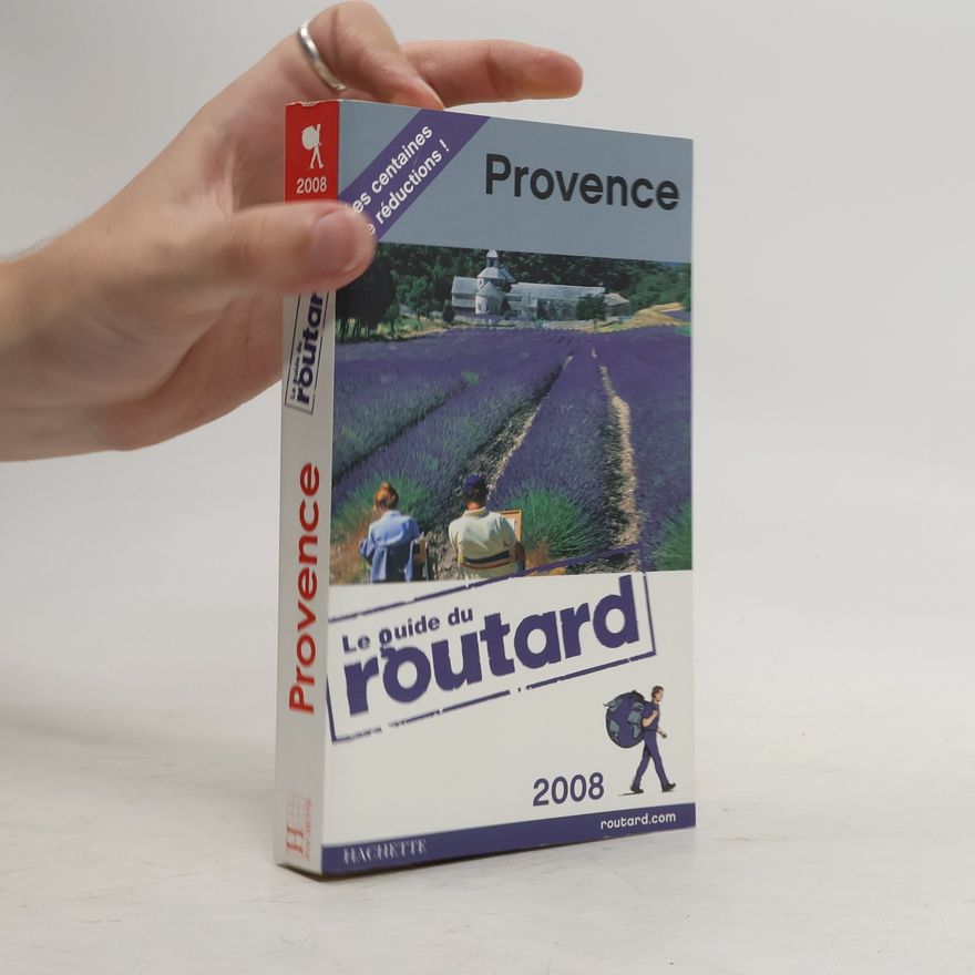 Philippe Gloaguen Le guide du routard - 2008: Provence