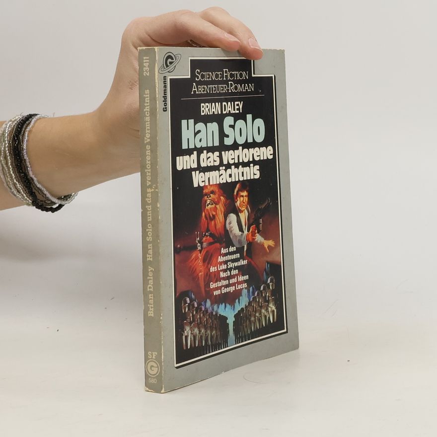 Brian Daley Han Solo und das verlorene Vermächtnis