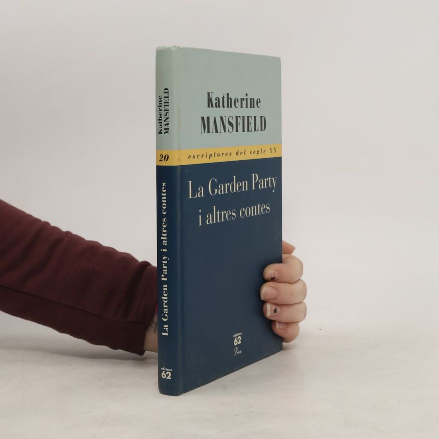 Katherine Mansfield La Garden party i altres contes