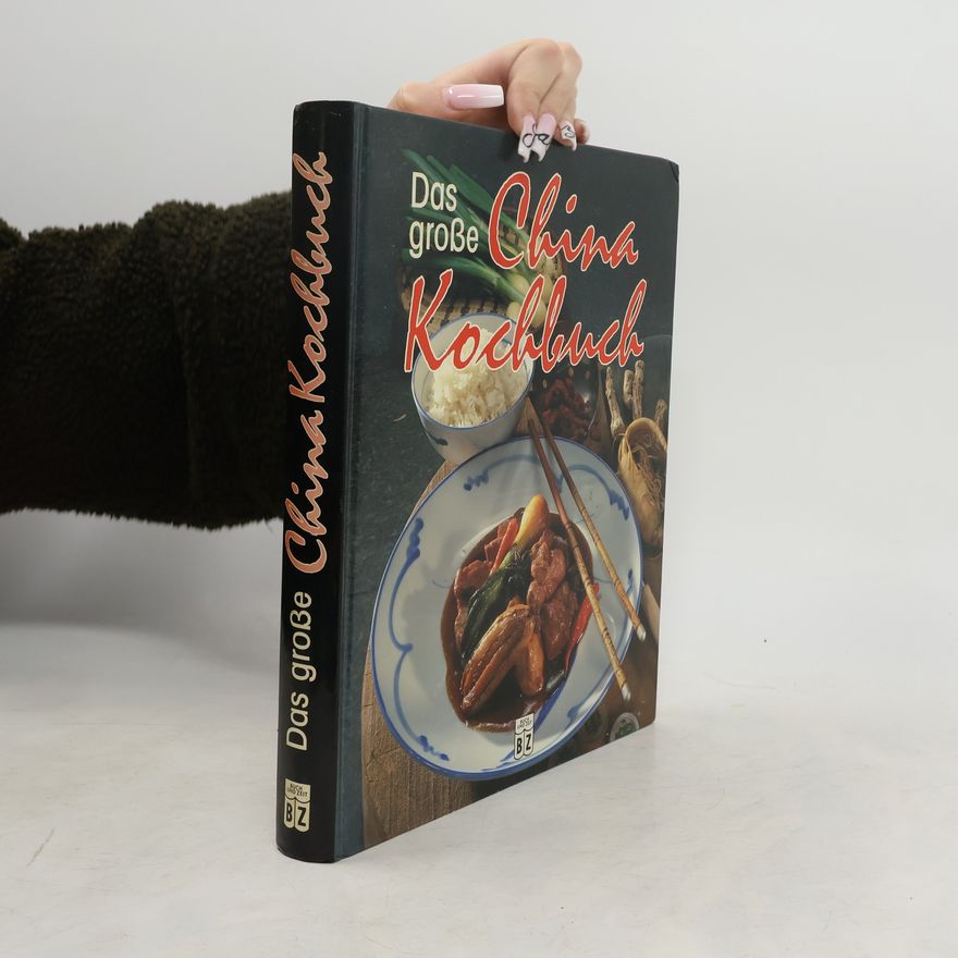 Ingrid Ahnert Das grosse China-Kochbuch