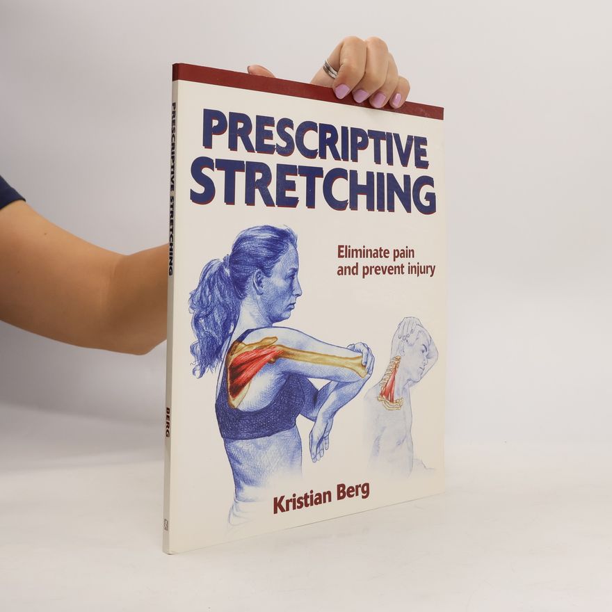 Kristian Berg Prescriptive Stretching