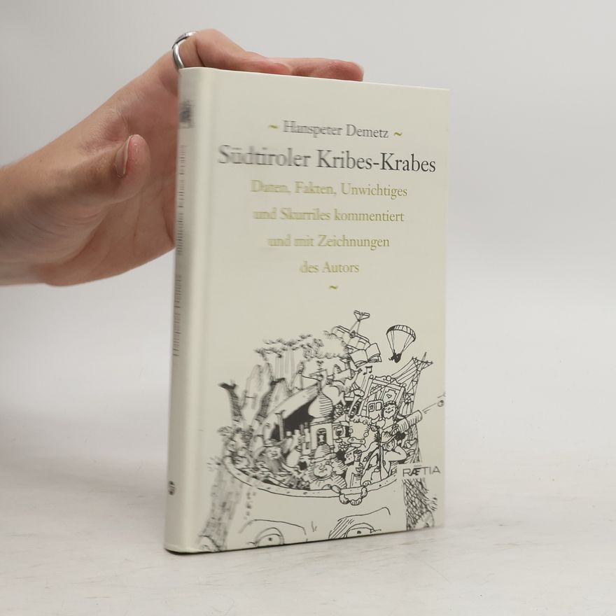 Hanspeter Demetz Südtiroler Kribes-Krabes