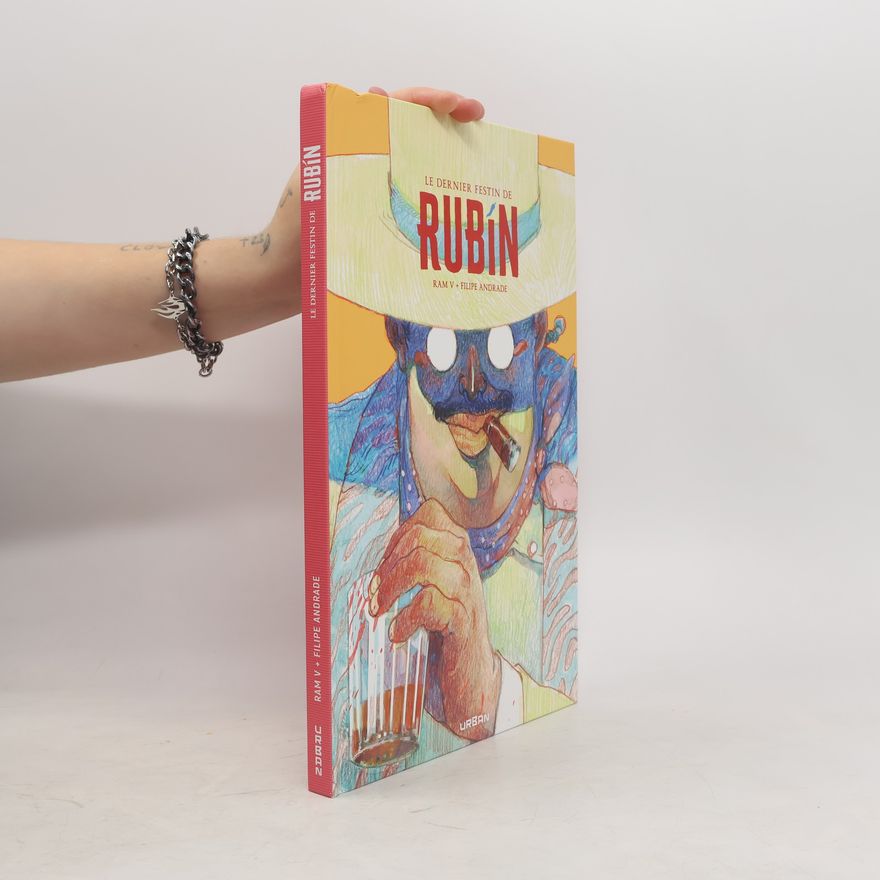 Ram V. Le dernier festin de Rubin