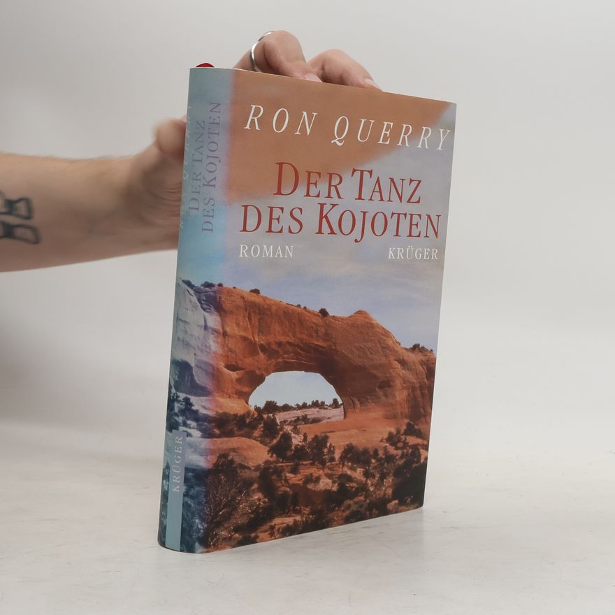 Ron Querry Der Tanz des Kojoten