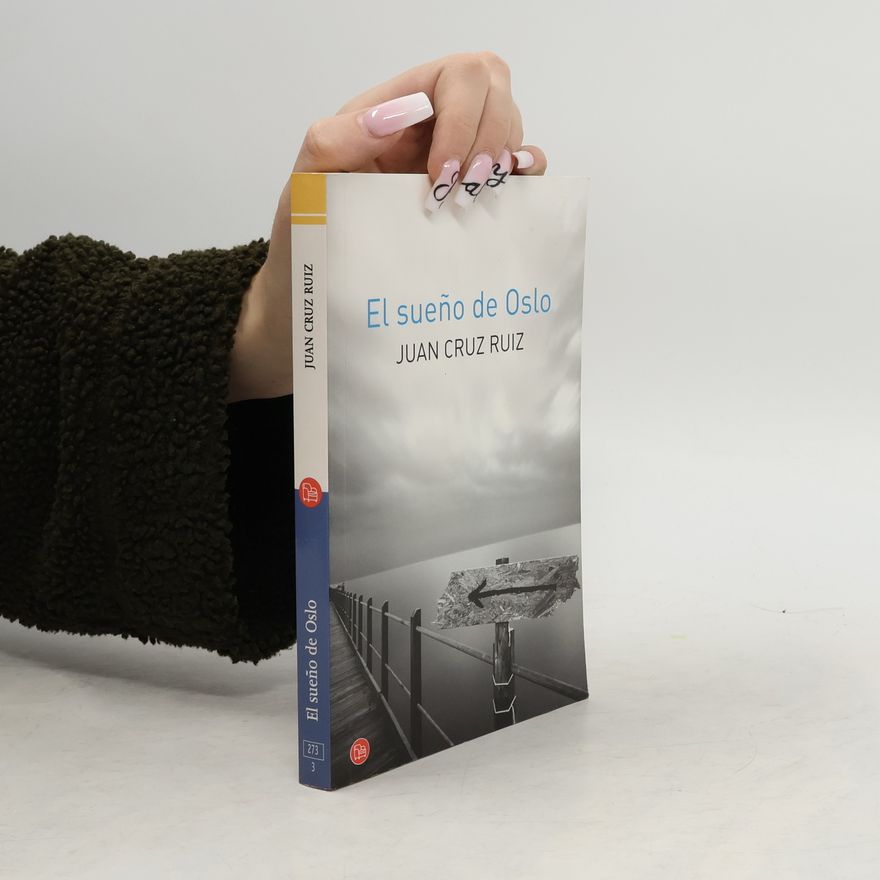 Juan Cruz Ruiz El sueño de Oslo