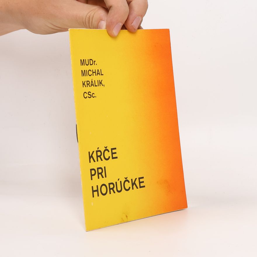 Michal Králík Kŕče pri horúčke