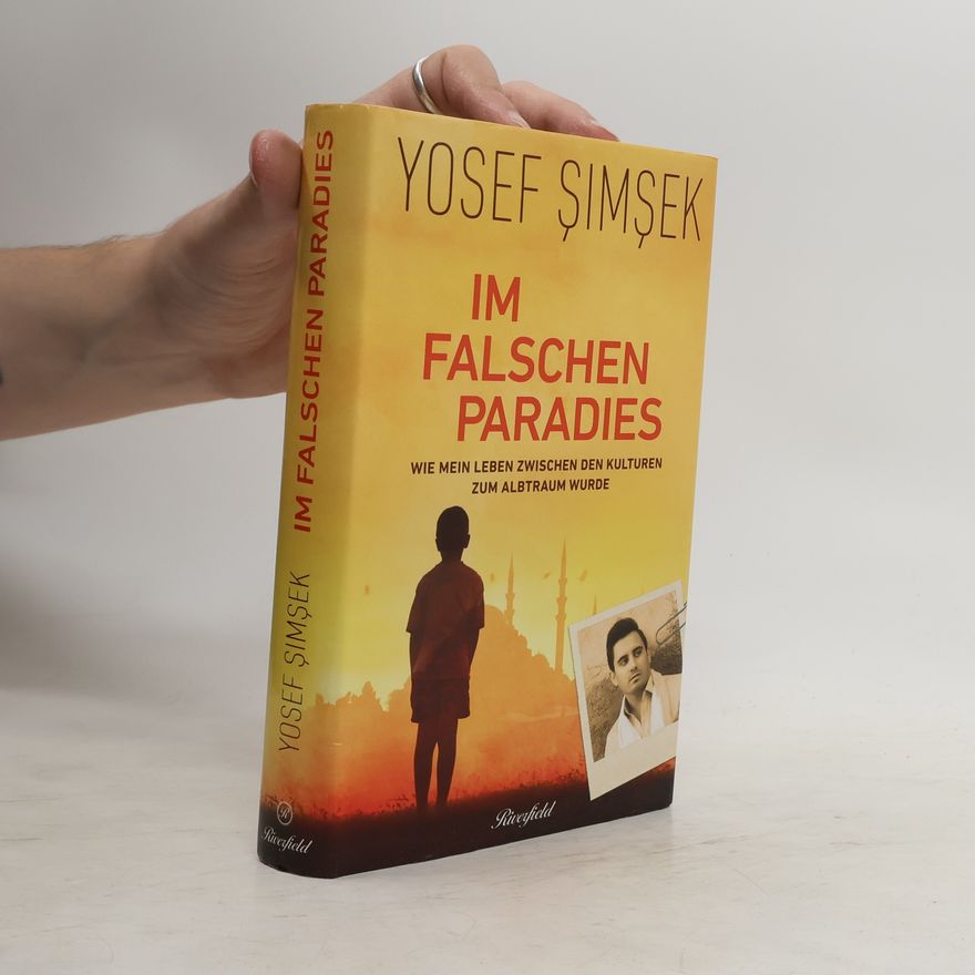 Yosef Simsek Im falschen Paradies