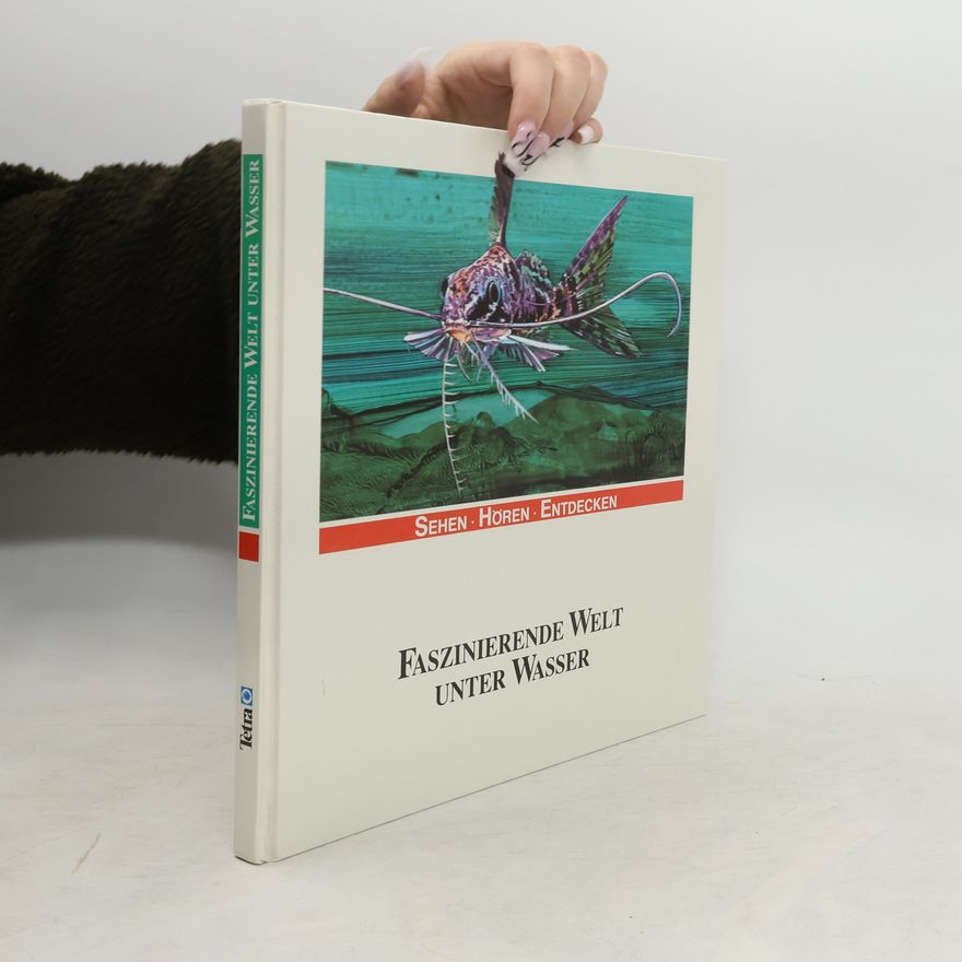 Paul-Gerhard Reinhard Faszinierende Welt unter Wasser