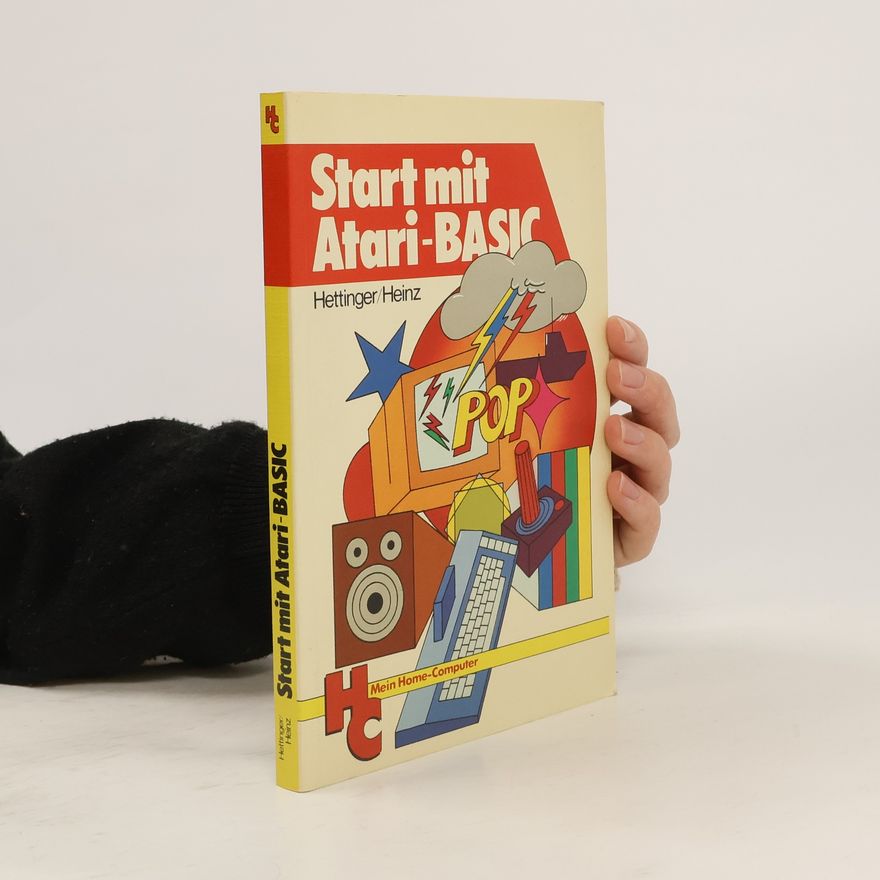 Andreas Hettinger Start mit Atari-BASIC