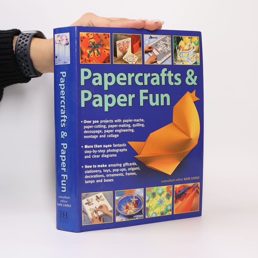 Kate Lively Papercrafts & Paper Fun