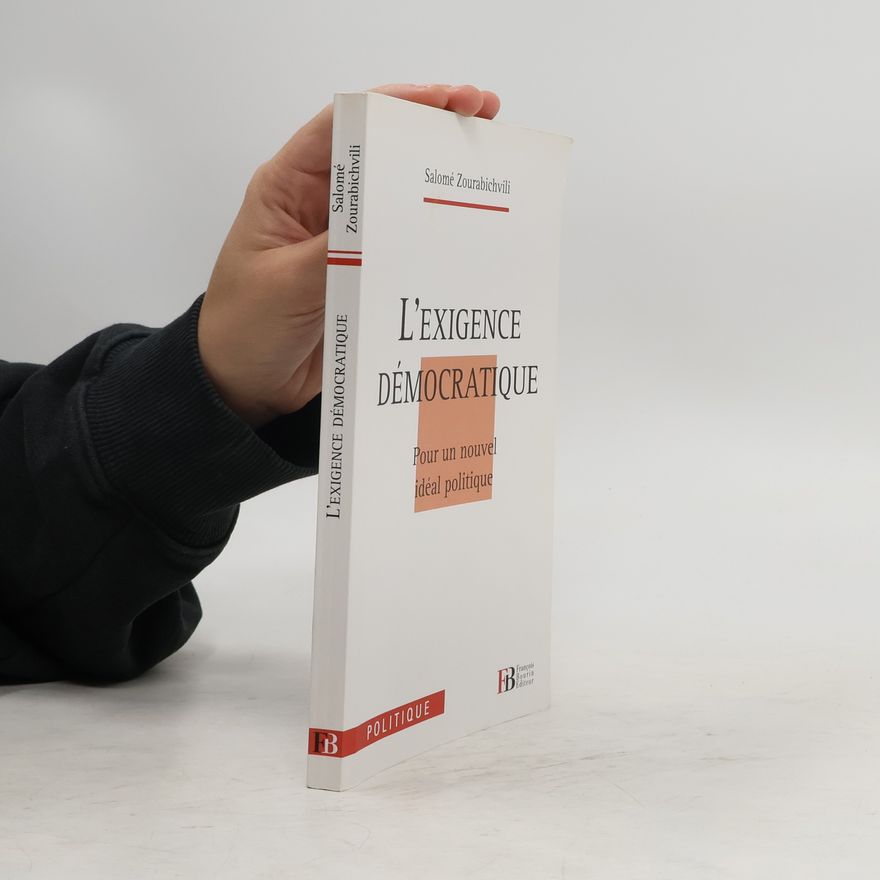 Salomé Zourabichvili L'exigence démocratique
