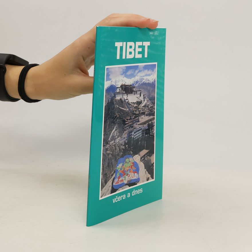 Various authors Tibet včera a dnes