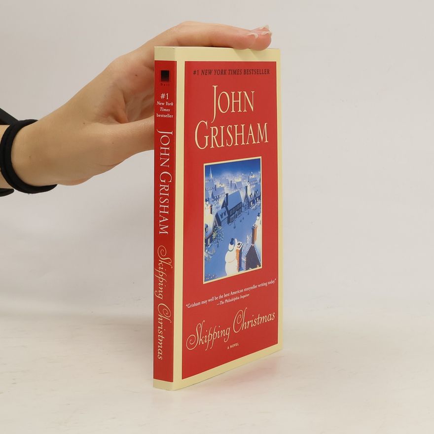 John Grisham Skipping Christmas. Das Fest, englische Ausgabe