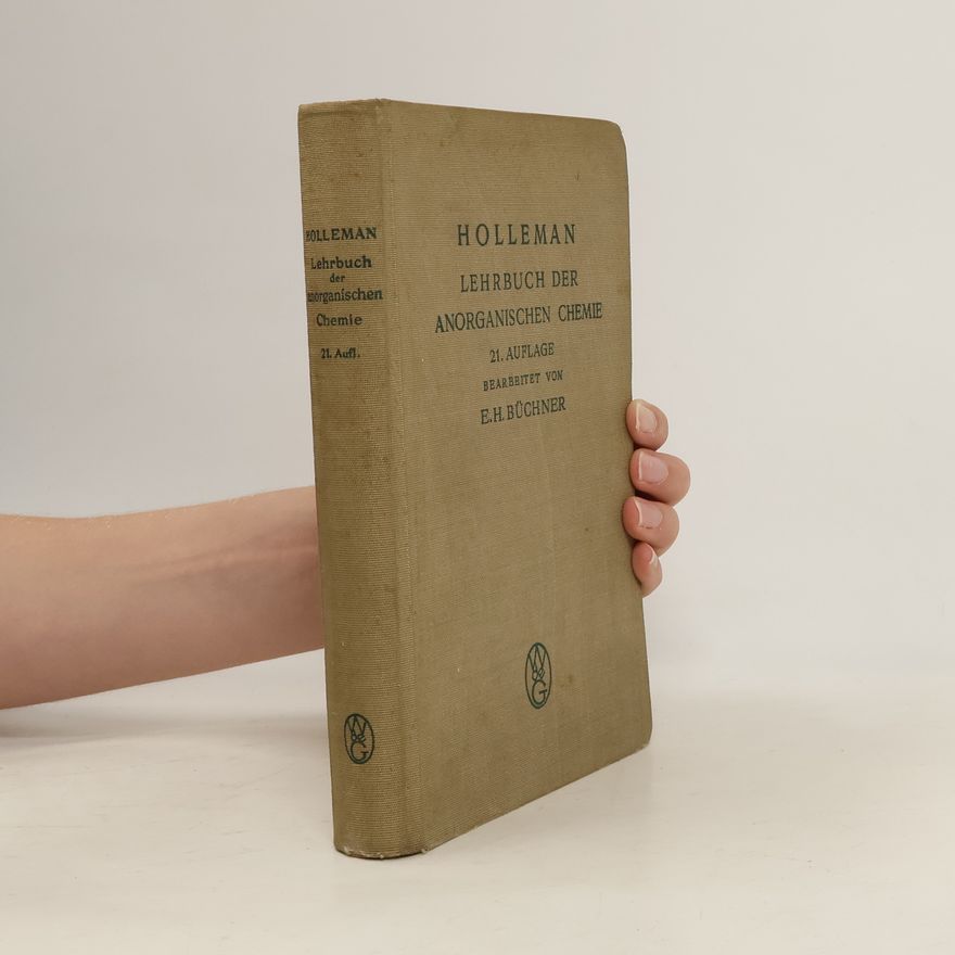 Ernst Hendrik Buchner Holleman Lehrbuch der Anorganischen Chemie