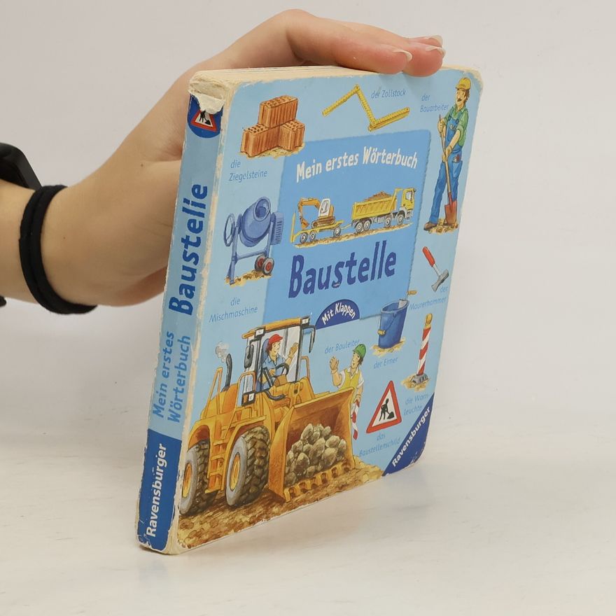 Kolektiv autorů Mein erstes Wörterbuch. Baustelle