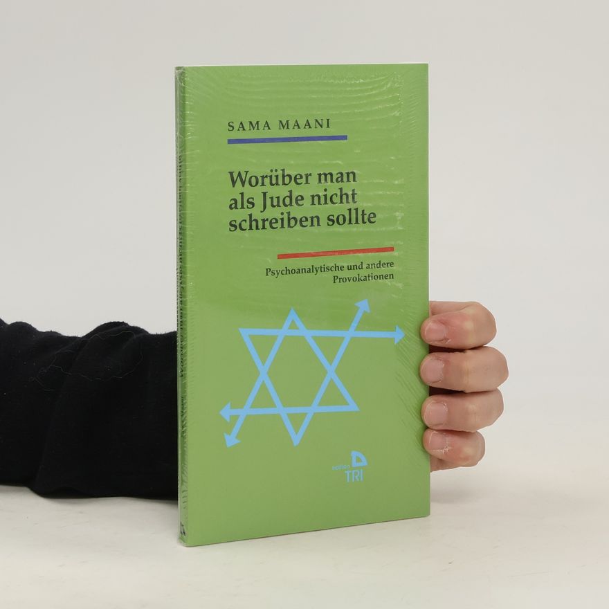 Sama Maani Worüber man als Jude nicht schreiben sollte