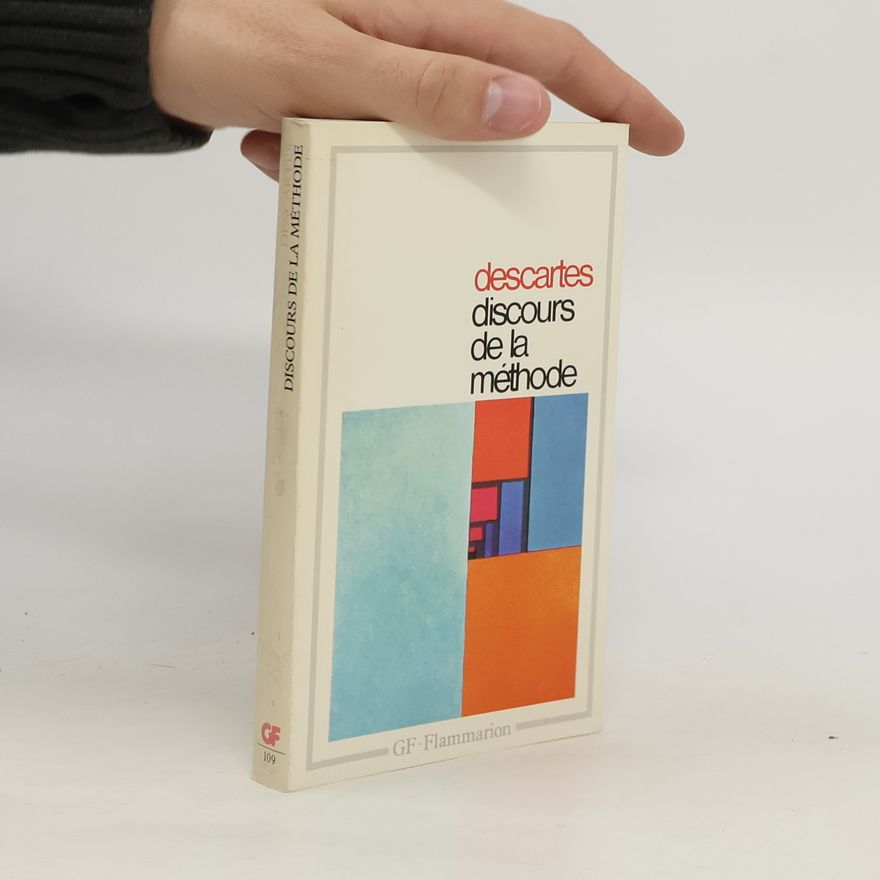 René Descartes Discours de la méthode