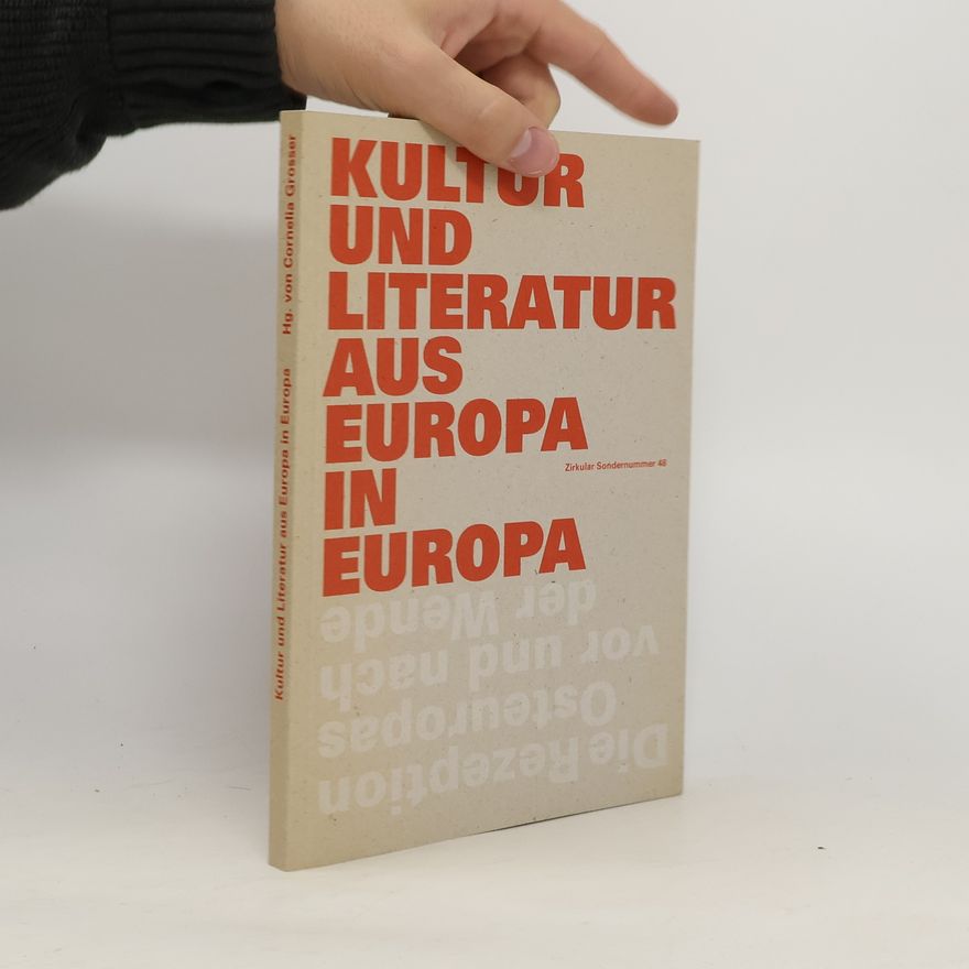 Cornelia Grosser Kultur und Literatur aus Europa in Europa