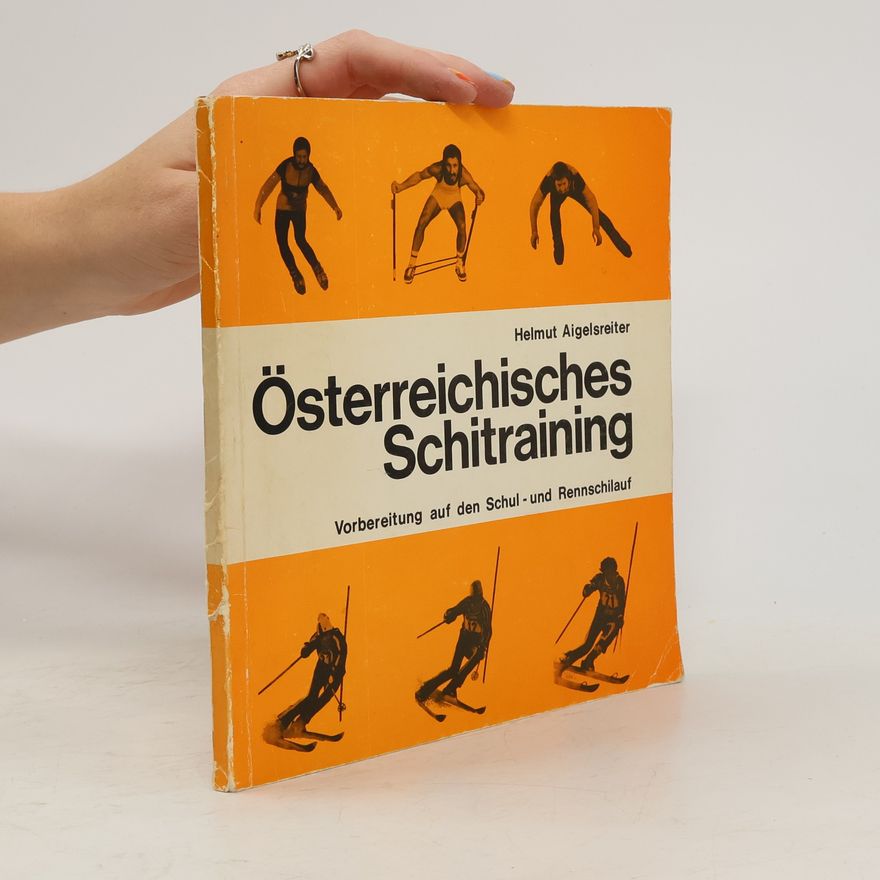 Helmut Aigelsreiter Österreichisches Schitraining
