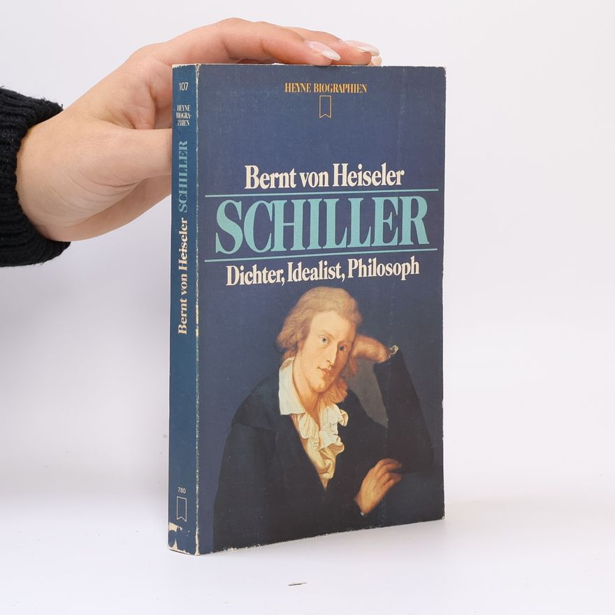 Bernt von Heiseler Schiller