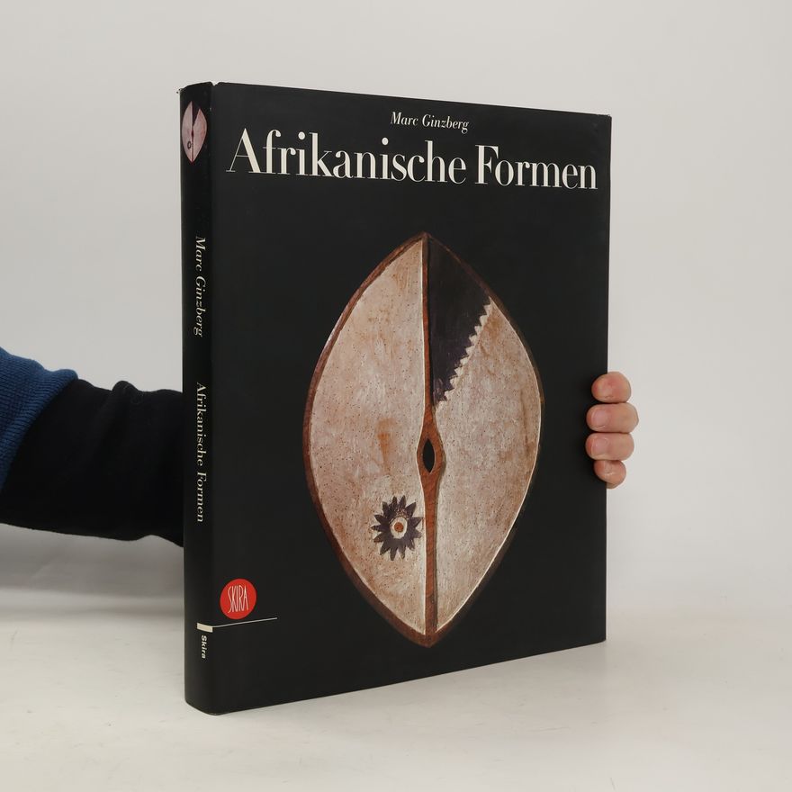 Marc Ginzberg Afrikanische formen