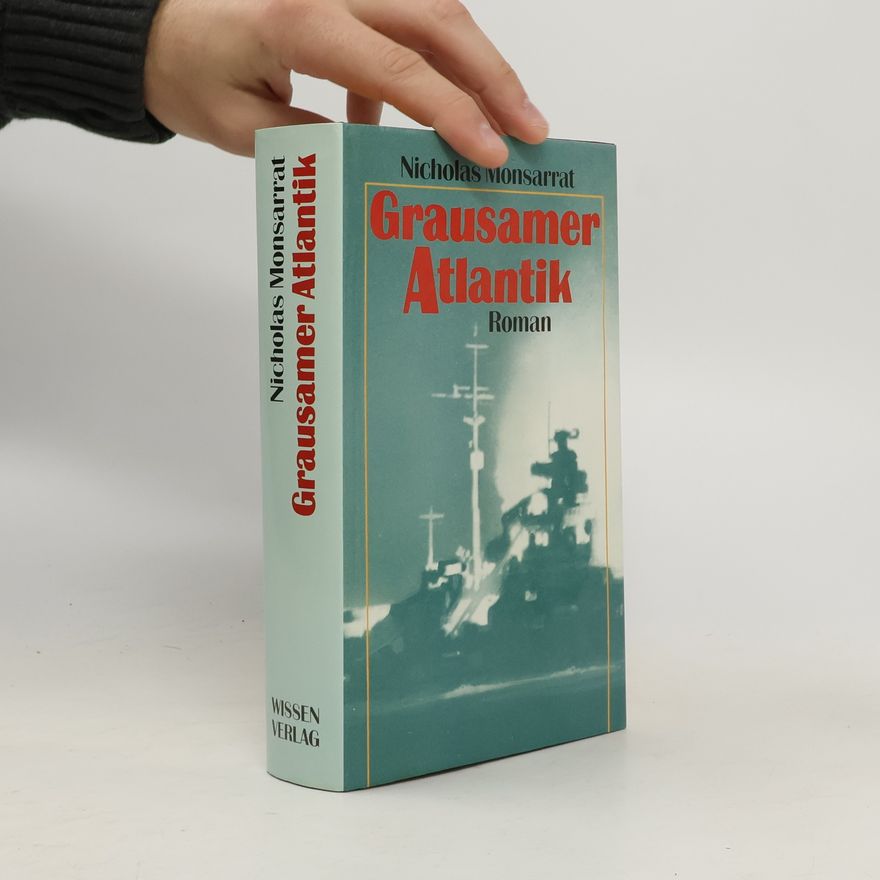 Nicholas Monsarrat Grausamer Atlantik