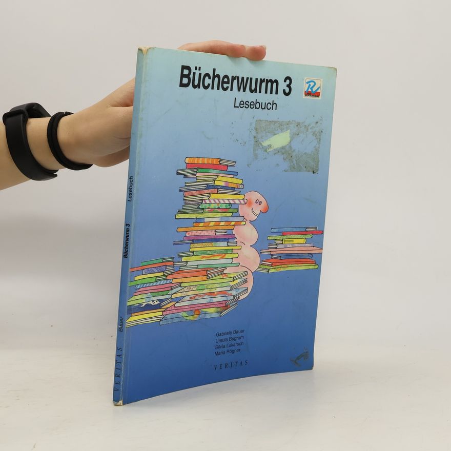 Mana Rögner Bücherwurm 3. Lesebuch
