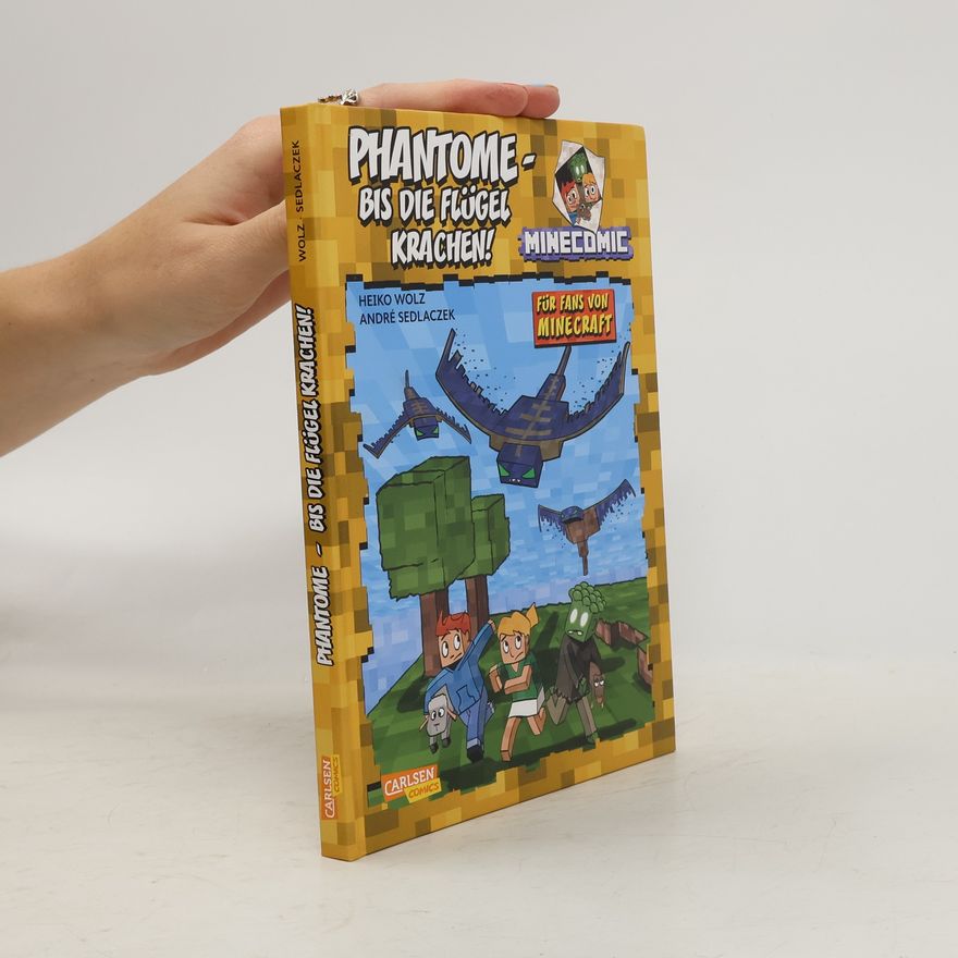 André Sedlaczek Minecomic - 2: Phantome – bis die Flügel krachen!