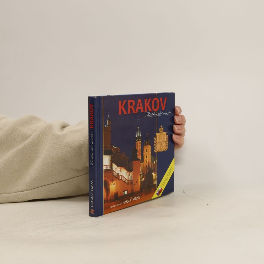 Elżbieta Michalska Krakov : královské město