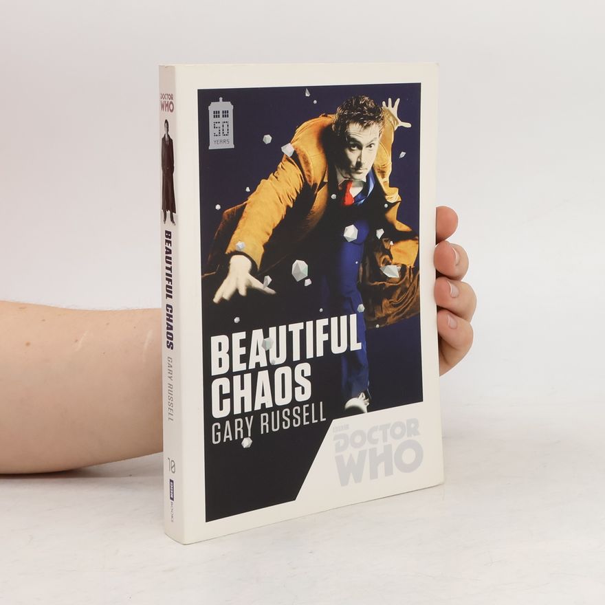 Gary Russell Doctor Who: Beautiful Chaos