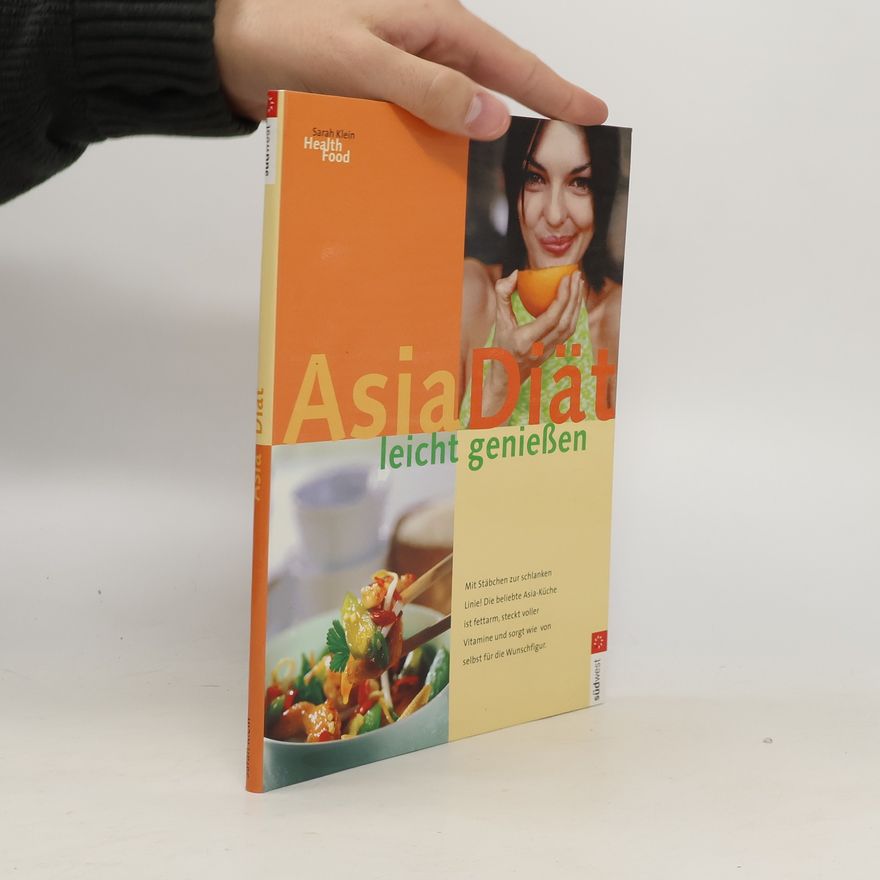 Sarah Klein Asia-Diät leicht genießen