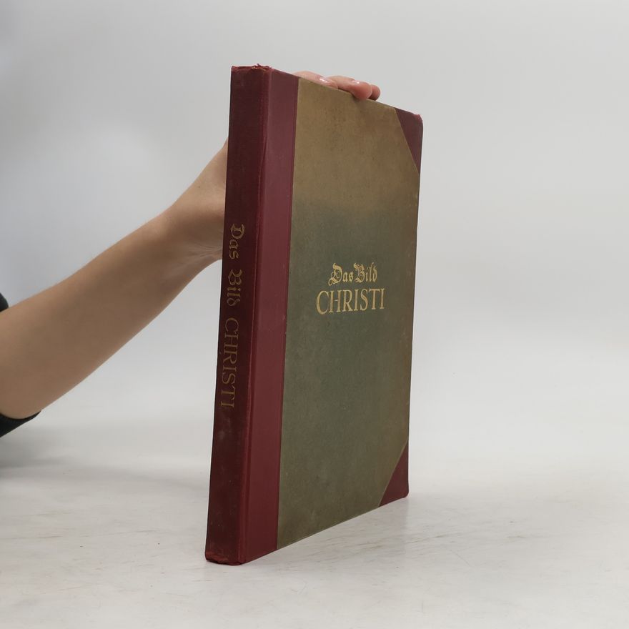 Hans Preuss Das Bild Christi im Wandel der Zeiten