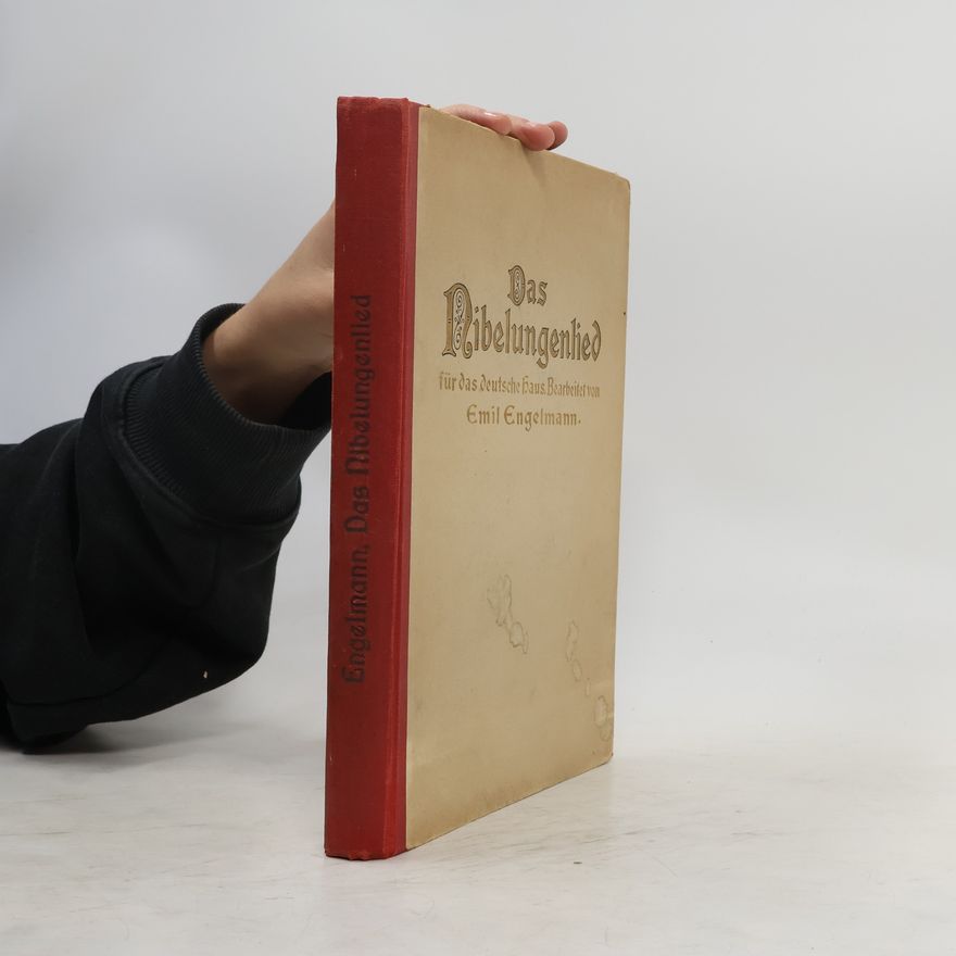 Emil Engelmann Das Nibelungenlied