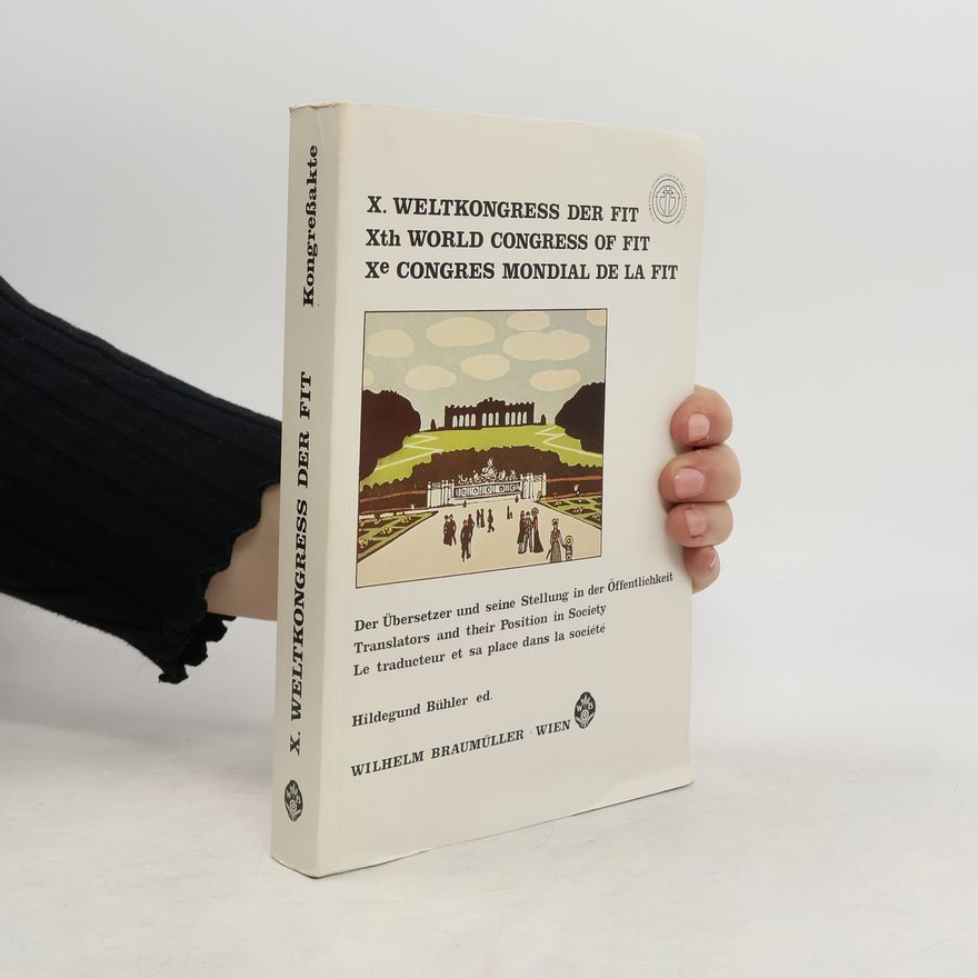 Hildegund Bühler Der Übersetzer und seine Stellung in der Öffentlichkeit