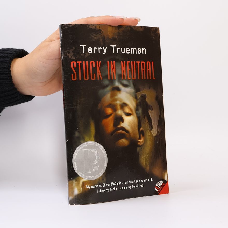 Terry Trueman Stuck in Neutral