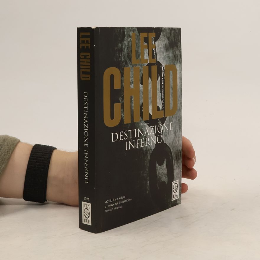Lee Child Destinazione inferno