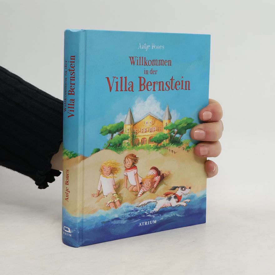 Antje Bones Willkommen in der Villa Bernstein