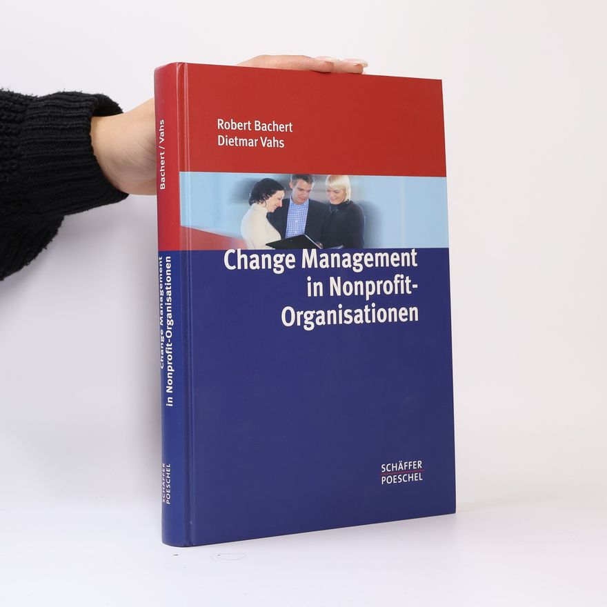 Robert Bachert Change Management in Nonprofit-Organisationen