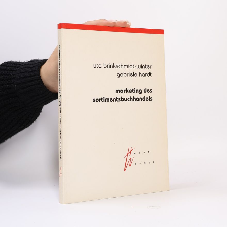 Uta Brinkschmidt-Winter Marketing des Sortimentsbuchhandels