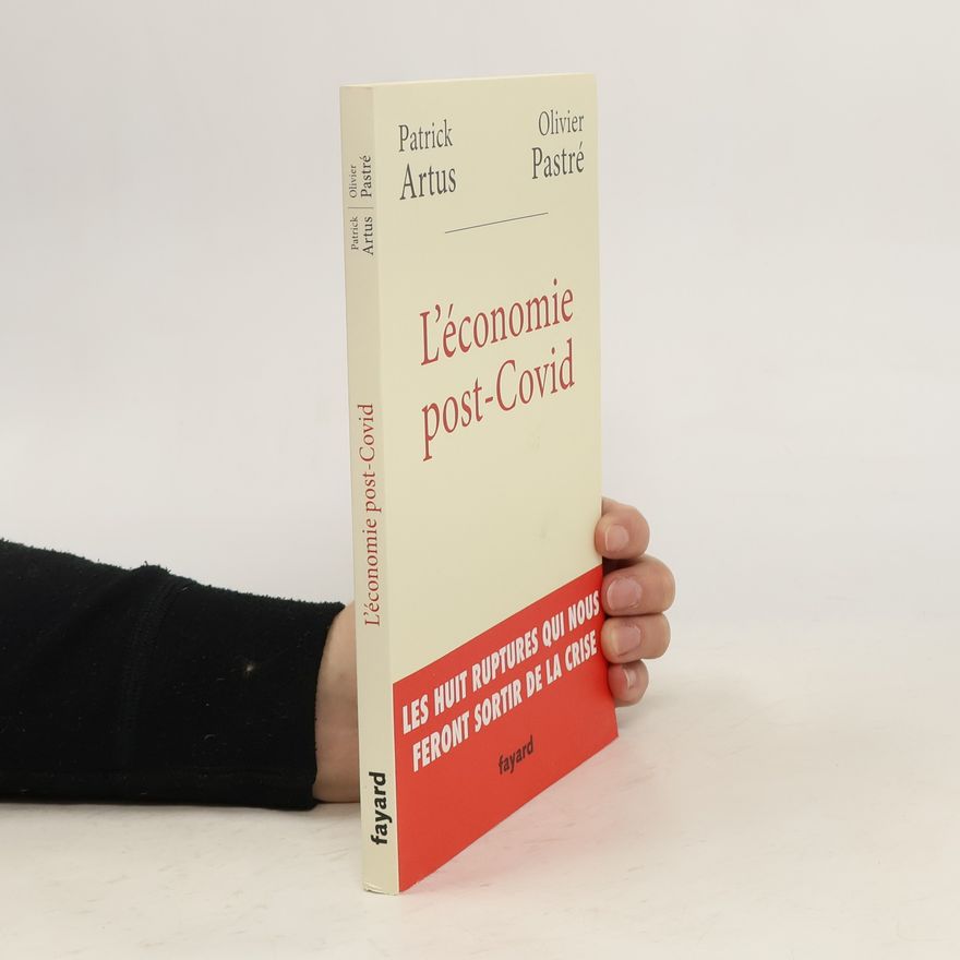 Olivier Pastré L'économie post-Covid