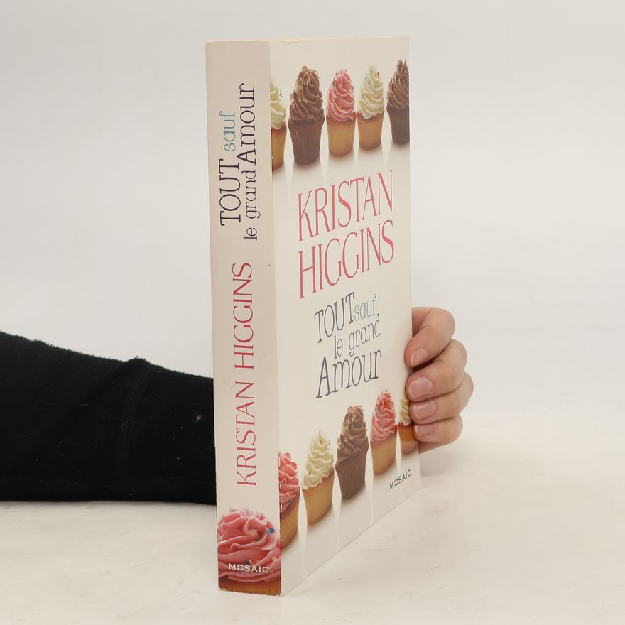 Kristan Higgins Tout sauf le grand amour