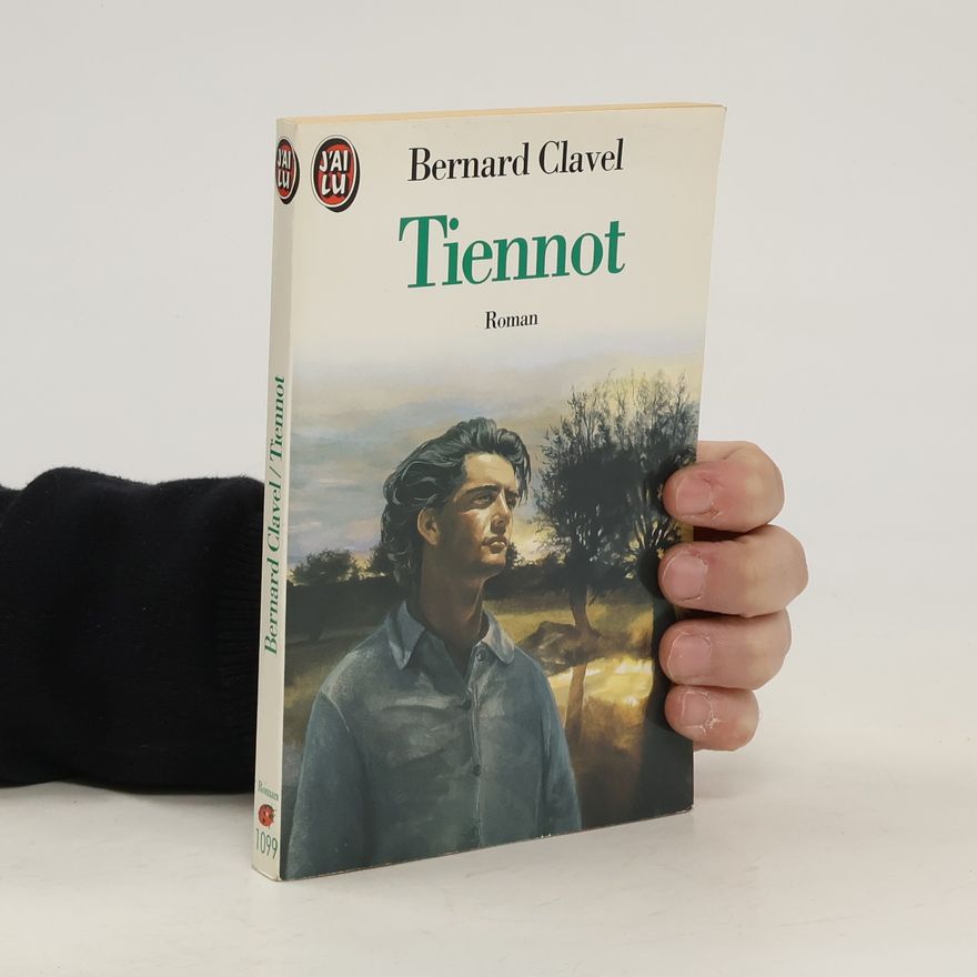 Bernard Clavel Tiennot