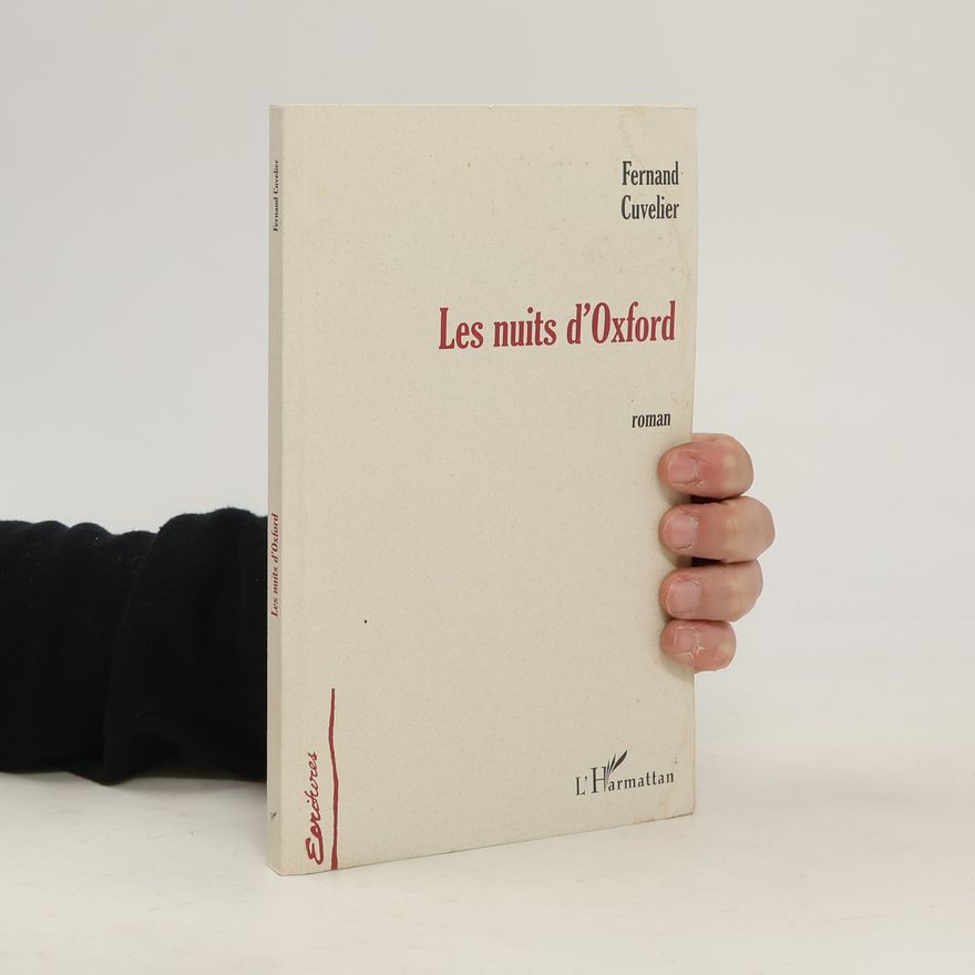 Fernand Cuvelier Les nuits d'Oxford