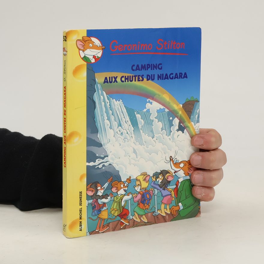Elisabetta Dami Geronimo Stilton - 52: Camping aux Chutes du Niagara