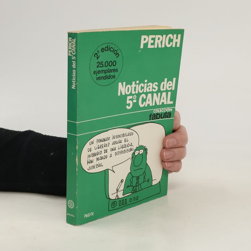 Jaume Perich Noticias del quinto canal