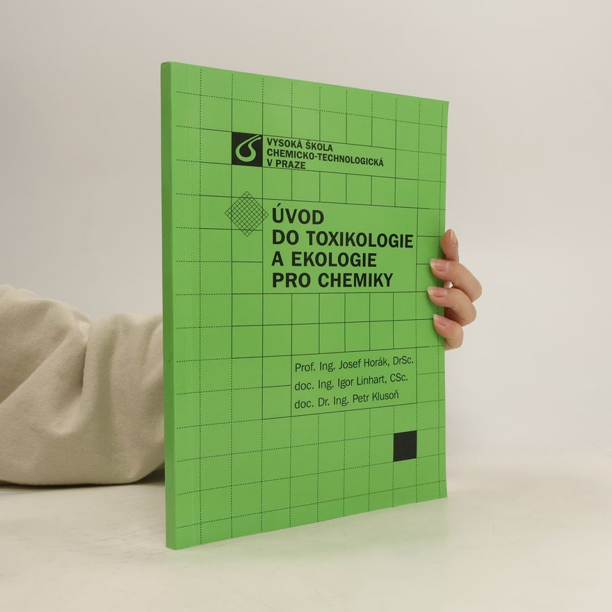 Josef Horák Úvod do toxikologie a ekologie pro chemiky